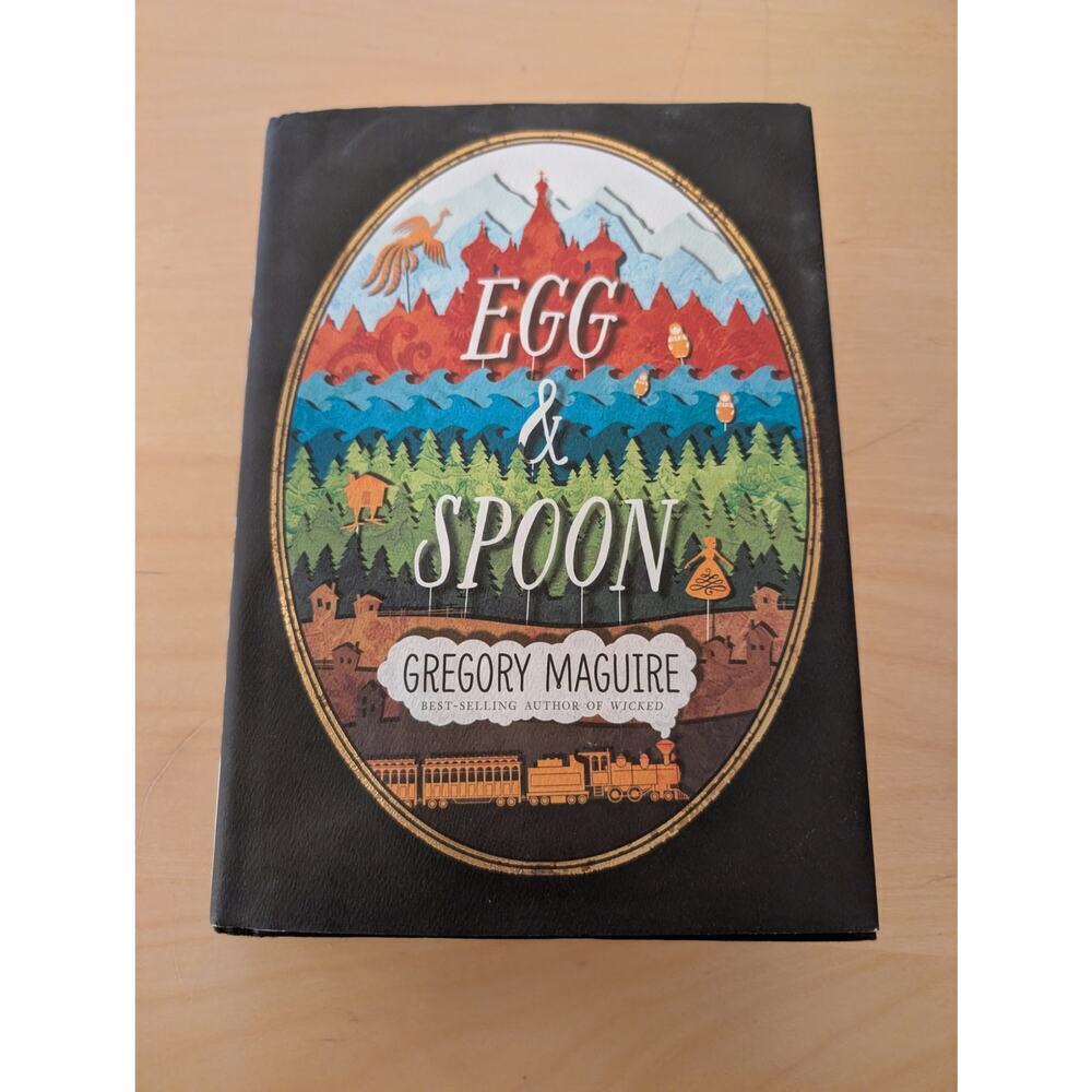 ❄️Egg & Spoon by Gregory Maguire